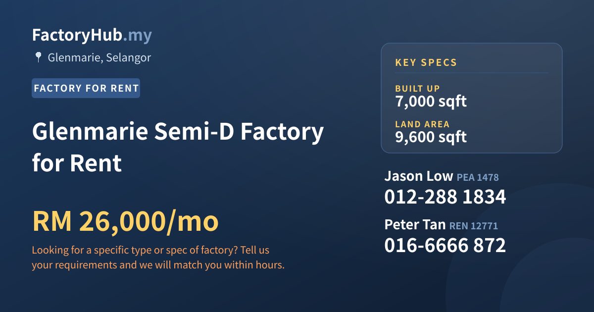 Glenmarie Semi-D Factory for Rent, 7,000 sqft Glenmarie Semi-D Factory for Rent, 7,000 sqft