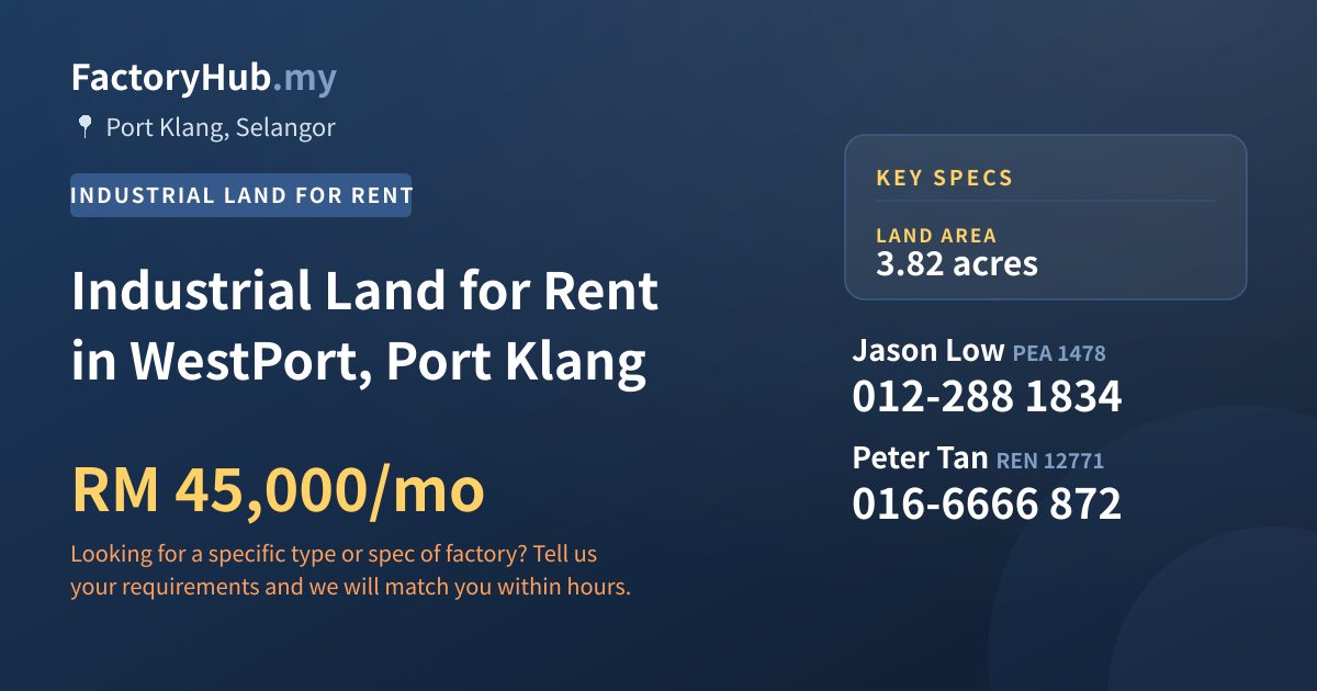 Industrial Land for Rent in WestPort, Port Klang, 3.82 acres Industrial Land for Rent in WestPort, Port Klang, 3.82 acres