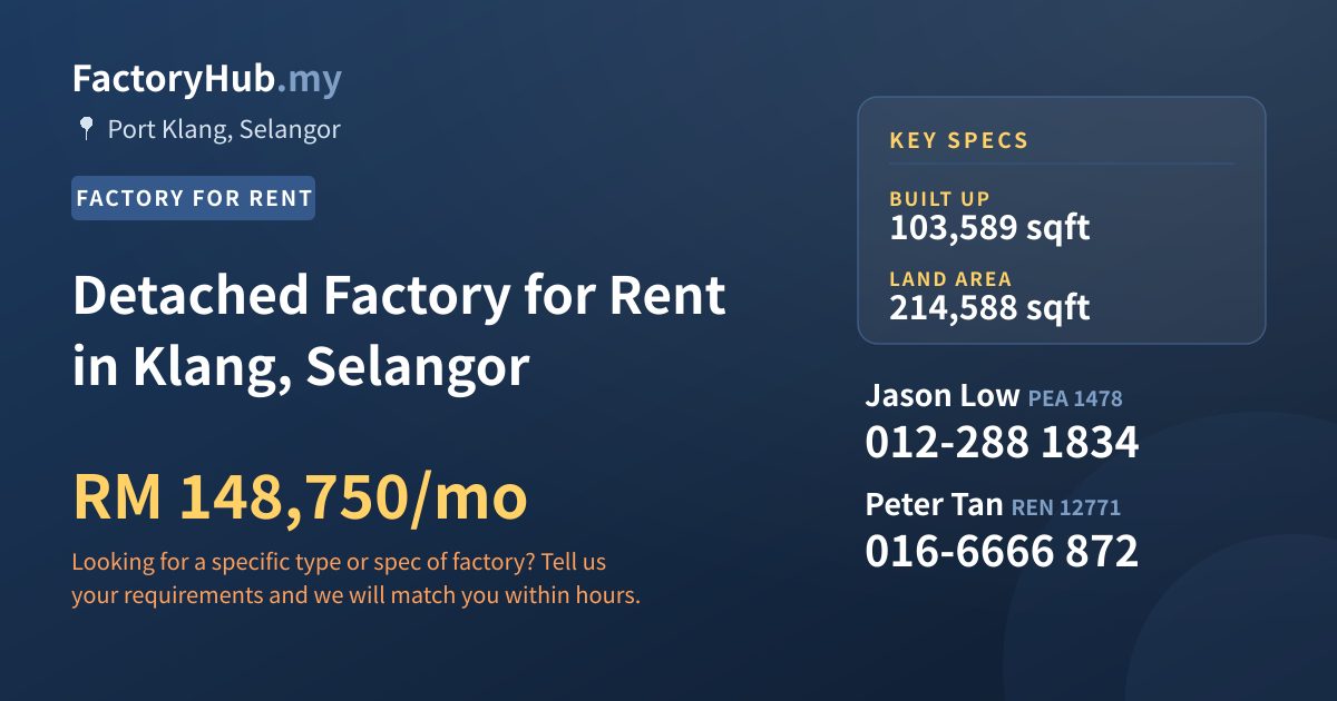 Detached Factory for Rent in Klang, Selangor, 103,589 sqft - Port Klang, Selangor Detached Factory for Rent in Klang, Selangor, 103,589 sqft - Port Klang, Selangor