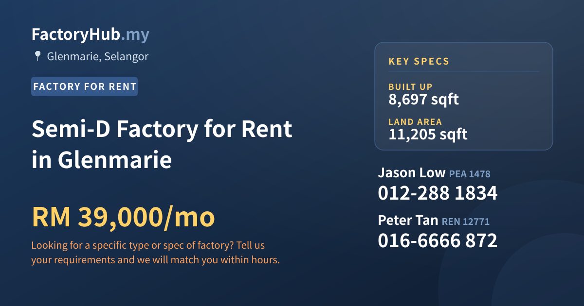 Semi-D Factory for Rent in Glenmarie, 8,697 sqft Semi-D Factory for Rent in Glenmarie, 8,697 sqft