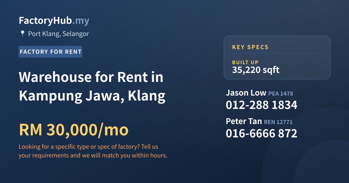 Warehouse for Rent in Kampung Jawa, Klang, 35,220 sqft - Port Klang, Selangor Warehouse for Rent in Kampung Jawa, Klang, 35,220 sqft - Port Klang, Selangor